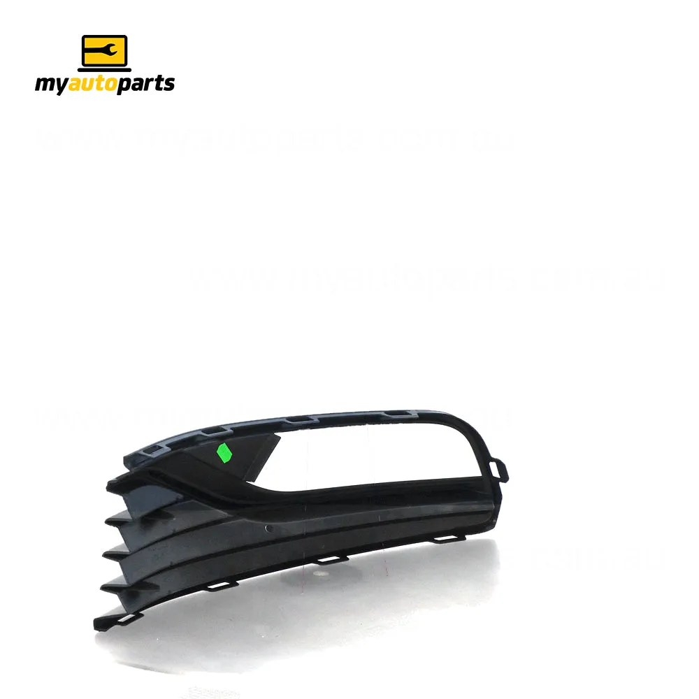 Front Bar Grille Drivers Side Genuine Suits Volkswagen Polo 6R 2014 to 2018