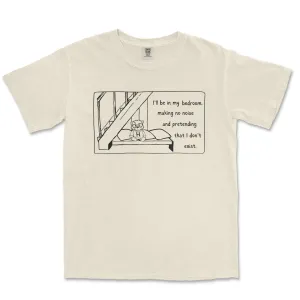 I'll be in my Bedroom Garment Dyed Tee