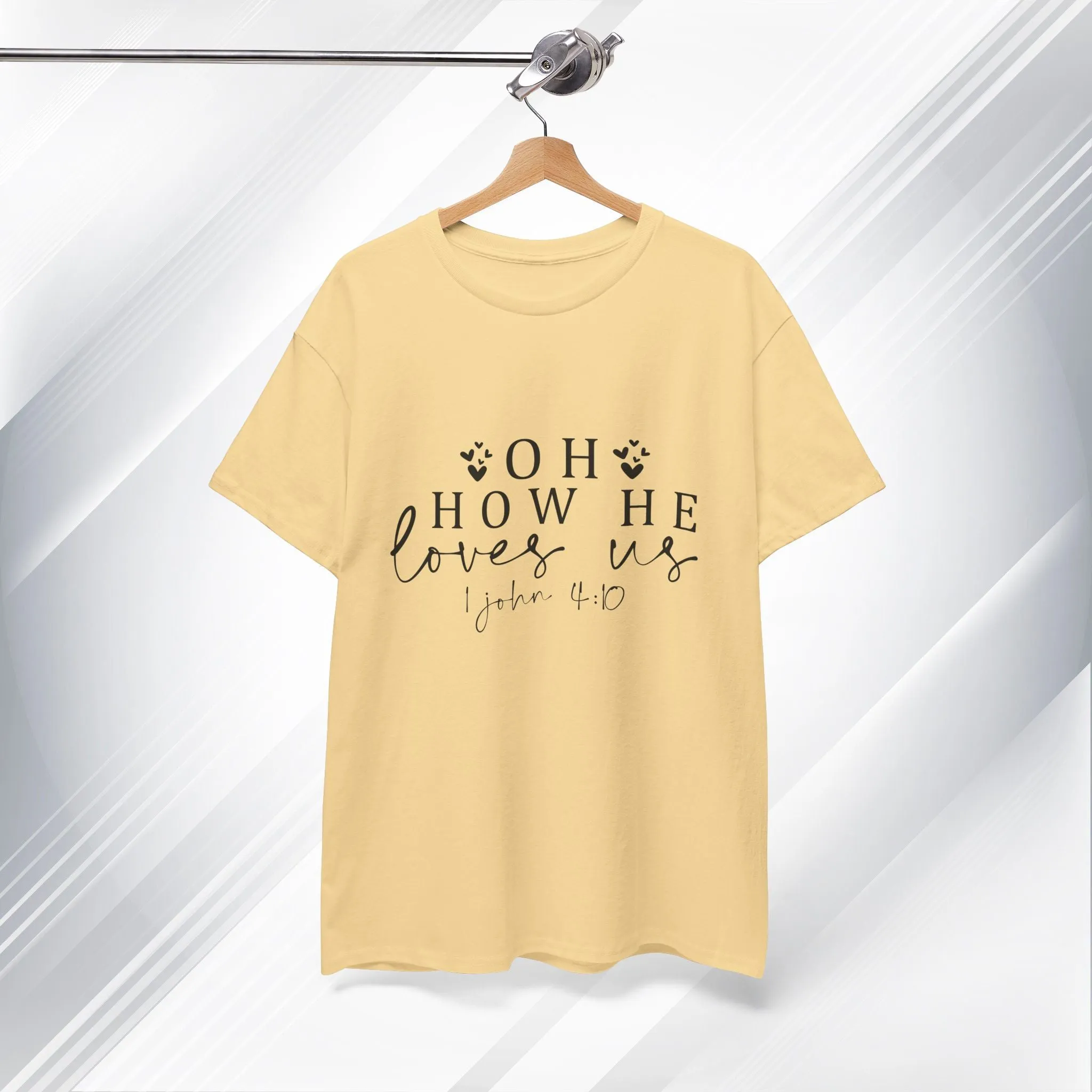Inspirational Unisex Heavy Cotton Tee - 'Oh How He Loves Us' John 4:10