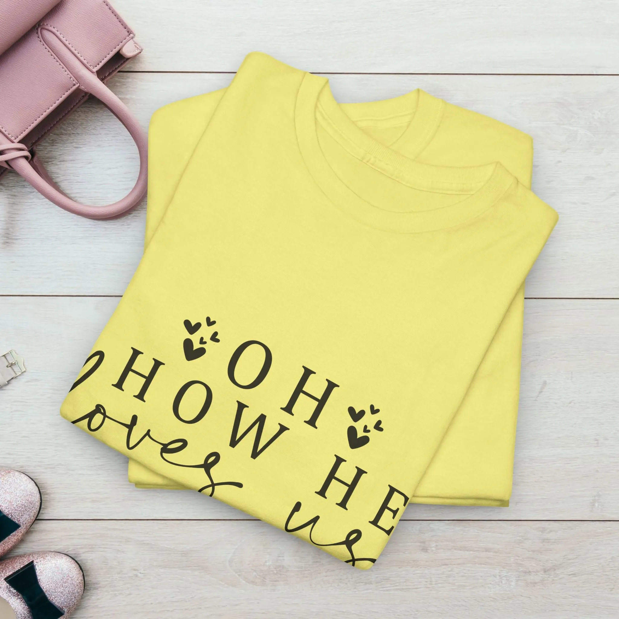 Inspirational Unisex Heavy Cotton Tee - 'Oh How He Loves Us' John 4:10