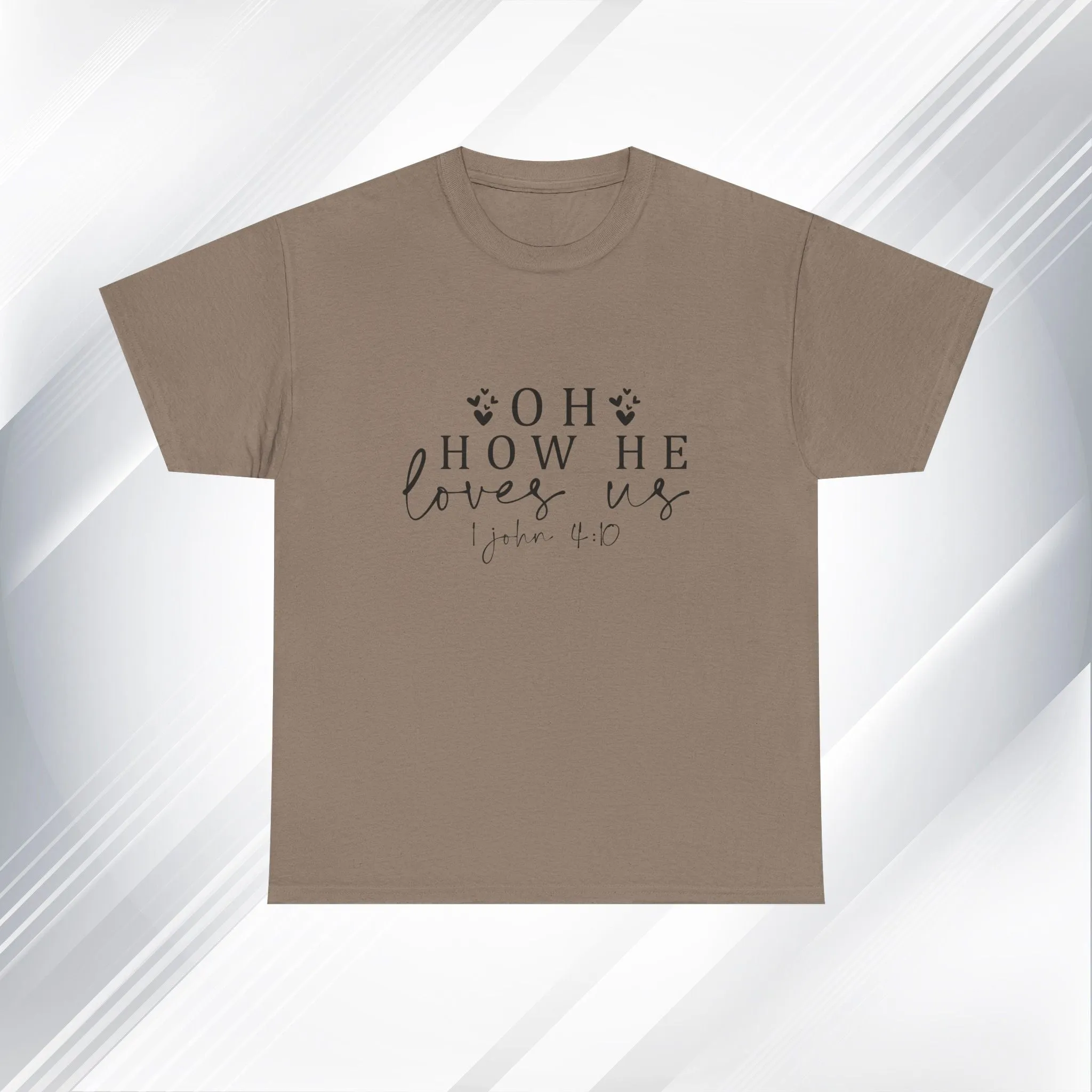 Inspirational Unisex Heavy Cotton Tee - 'Oh How He Loves Us' John 4:10