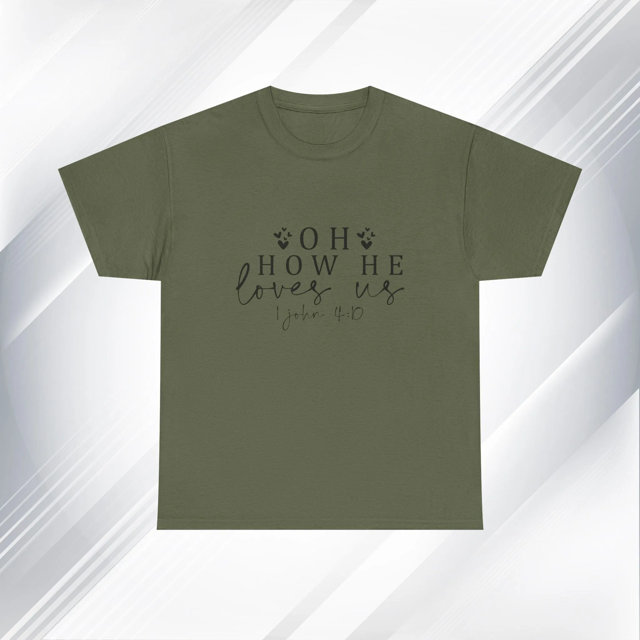 Inspirational Unisex Heavy Cotton Tee - 'Oh How He Loves Us' John 4:10