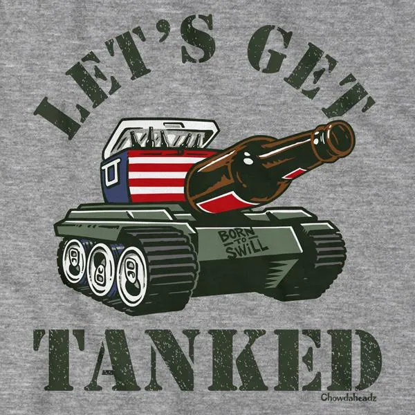 Let's Get Tanked T-Shirt