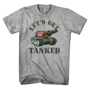 Let's Get Tanked T-Shirt