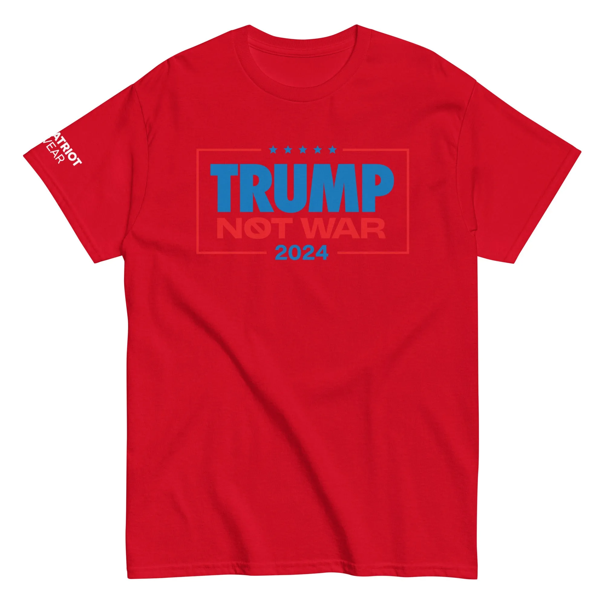 Trump Not War 24 Shirt